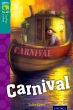 Oxford Reading Tree TreeTops Fiction: Level 16: Carnival af Julie Sykes