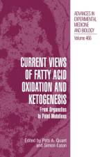 Current Views of Fatty Acid Oxidation and Ketogenesis