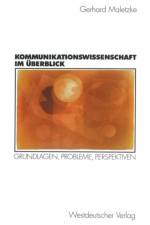 Kommunikationswissenschaft im Uberblick af Gerhard Maletzke