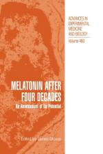 Melatonin after Four Decades