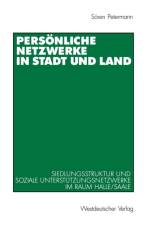 Personliche Netzwerke in Stadt und Land af Soren Petermann