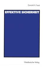 Effektive Sicherheit af Dominik A. Faust