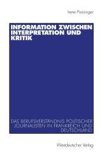 Information Zwischen Interpretation und Kritik af Irene Preisinger