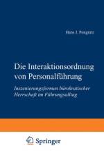 Die Interaktionsordnung von Personalfuhrung af Hans J. Pongratz