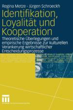 Identifikation, Loyalitat und Kooperation af Regina Metze