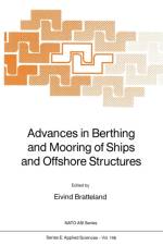 Advances in Berthing and Mooring of Ships and Offshore Structures