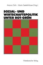 Sozial- und Wirtschaftspolitik Unter Rot-Grun