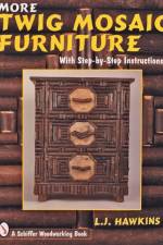 More Twig Mosaic Furniture af Larry Hawkins