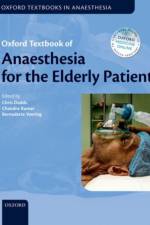 Oxford Textbook of Anaesthesia for the Elderly Patient