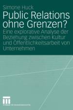 Public Relations Ohne Grenzen? af Simone Huck