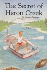 The Secret of Heron Creek af Margaret Meacham