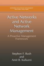 Active Networks and Active Network Management af Stephen F. Bush