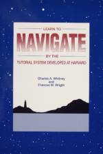 Learn to Navigate by the Tutorial System Developed at Harvard af Charles A. Whitney
