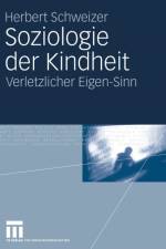 Soziologie Der Kindheit af Herbert Schweizer