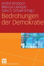 Bedrohungen Der Demokratie