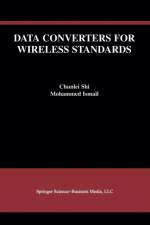 Data Converters for Wireless Standards af Ismail Mohamed Mostafa