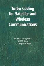 Turbo Coding for Satellite and Wireless Communications af M. Reza Soleymani