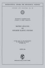 Matrix Analysis of Discrete Elastic Systems af Hayrettin Kardestuncer