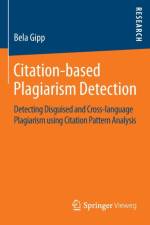 Citation-based Plagiarism Detection af Bela Gipp