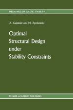 Optimal Structural Design under Stability Constraints af Antoni Gajewski