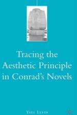 Tracing the Aesthetic Principle in Conrad's Novels af Y. Levin