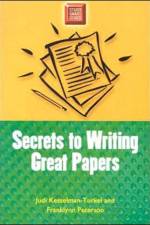 Secrets To Writing Great Papers af Judi Kesselman-Turkel