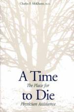 A Time to Die af Charles McKhann