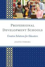 Professional Development Schools af JoAnne Ferrara