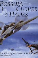 Possum, Clover & Hades af John Stanaway