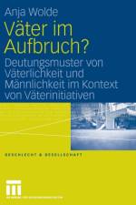 Vater Im Aufbruch? af Anja Wolde
