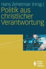 Politik Aus Christlicher Verantwortung