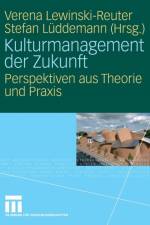 Kulturmanagement Der Zukunft