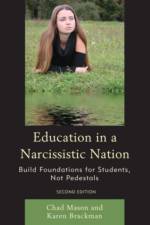 Education in a Narcissistic Nation af Karen Brackman