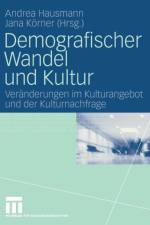 Demografischer Wandel Und Kultur