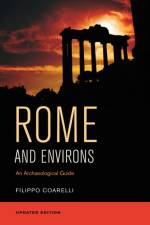 Rome and Environs af Filippo Coarelli