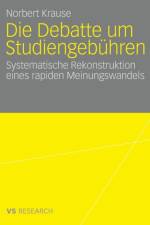 Die Debatte Um Studiengebuhren af Norbert (University of Dortmund Germany) Krause
