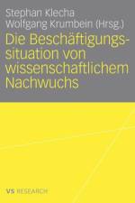 Die Beschaftigungssituation Von Wissenschaftlichem Nachwuchs