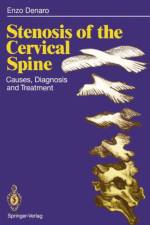 Stenosis of the Cervical Spine af Vincenzo Denaro