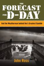 Forecast for D-Day af John E. Ross