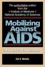 Mobilizing Against AIDS af Eve K. Nichols