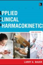 Applied Clinical Pharmacokinetics 3/E af Larry Bauer