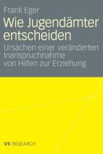 Wie Jugendamter Entscheiden af Frank Eger