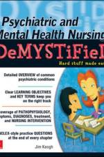Psychiatric and Mental Health Nursing Demystified af Jim Keogh