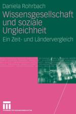 Wissensgesellschaft Und Soziale Ungleichheit af Daniela Rohrbach