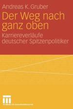 Der Weg Nach Ganz Oben af Andreas K Gruber