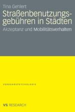 Strassenbenutzungsgebuhren in Stadten af Tina Gehlert