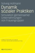 Dynamik Sozialer Praktiken af Solveig Hofmann