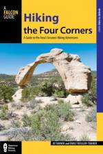 Hiking the Four Corners af Jd Tanner