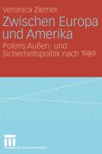 Zwischen Europa Und Amerika af Veronica Ziemer