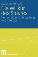 Die Willkur Des Staates af Stephan Hensell